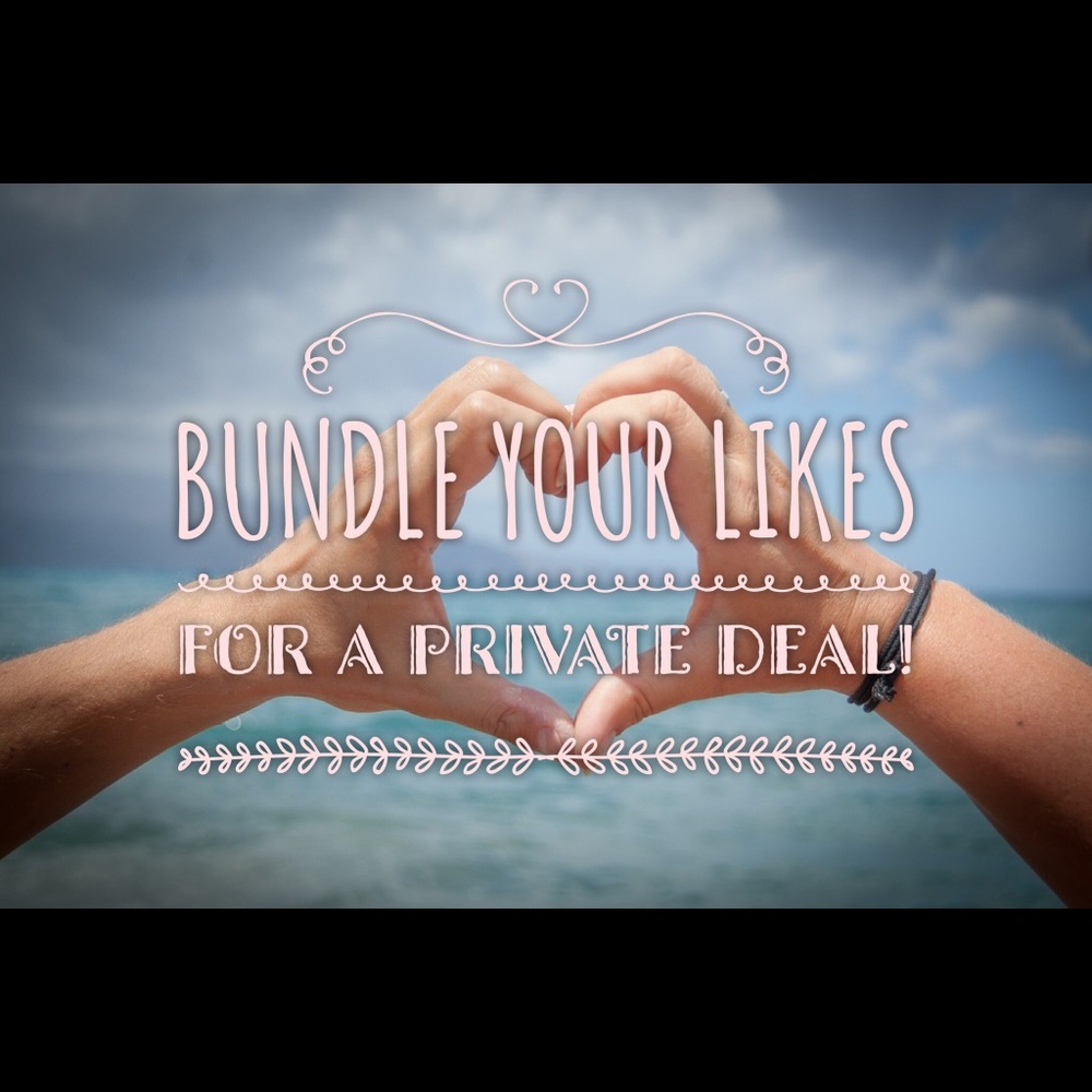 Bundle your likes for a private offer